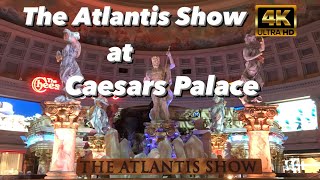 The Atlantis Show at Caesars Palace  Las Vegas Nevada [upl. by Quarta]