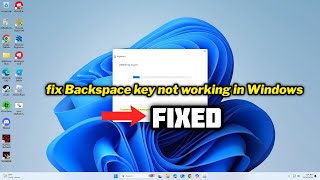 FIXED Backspace key not working in Windows 1011 [upl. by Ray227]