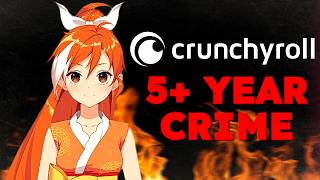 Crunchyroll just Committed a Federal Crime No Really [upl. by Sinylg]