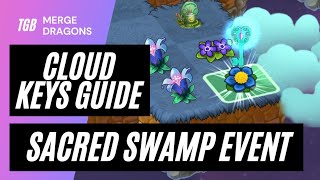 Merge Dragons Sacred Swamp Cloud Keys Guide [upl. by Ignazio54]