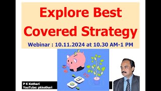 Explore Best Covered Strategy [upl. by Flessel]