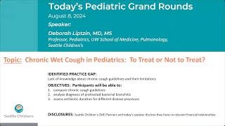 Chronic Wet Cough in Pediatrics To Treat or Not to Treat [upl. by Ahsekin984]