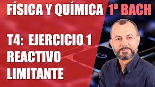 Ejercicio 1 Reactivo limitante  Tema 4  Física y Química 1 Bachillerato [upl. by Atteuqihc]