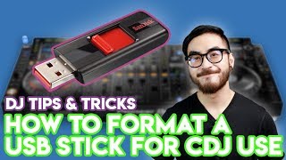 How To Format a USB Drive For CDJ Use  DJ Tips amp Tricks  Works On Windows PCs and Macs FAT32 [upl. by Cirda]