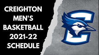 Creighton mens basketball 202122 schedule [upl. by Ahsiugal]