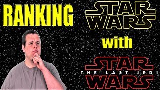 All 9 Star Wars Movies Ranked Worst to Best with Star Wars The Last Jedi [upl. by Weirick]