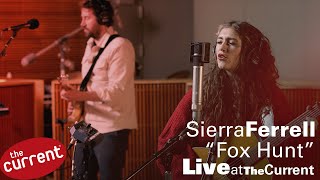 Sierra Ferrell – Fox Hunt live for The Current [upl. by Chouest]