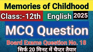 Ch6 Memories of Childhood MCQ Questions बचपन की यादें For RBSEampCBSE Board ExamsZitkalaSaampBama [upl. by Naujuj229]