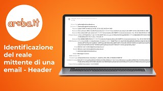 Identificazione del reale mittente di una email  Header  Guida [upl. by Enilemme]