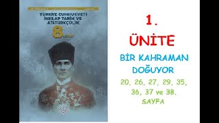 8 SINIF İNKILAP TARİHİ VE ATATÜRKÇÜLÜK MEB YAYINLARI 1 ÜNİTE BİR KAHRAMAN DOĞUYOR [upl. by Bartolemo899]