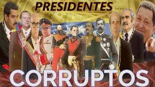 PRESIDENTES CORRUPTOS parte 1 [upl. by Anits127]