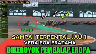 sadisRIDER EROPA TAK BIARKAN VEDA EGA PRATAMA MELENGGANG JAUH DIDEPAN replay redbull rookies [upl. by Namrej]