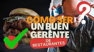 Cómo ser un GRAN GERENTE de RESTAURANTES [upl. by Woehick]