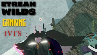 Etrean Wilds Ganking And 1v1s  Deepwoken [upl. by Christian]