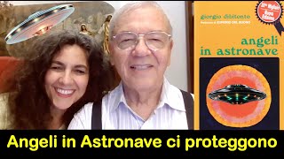 Giorgio Dibitonto continua il compito che gli hanno dato Angeli in Astronave di divulgare messaggi [upl. by Deroo892]