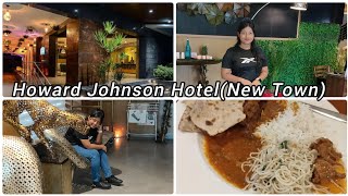 New Town Howard Johnson HotelRupsas Lifestyle [upl. by Moffitt]