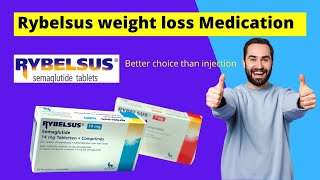 Rybelsus weight loss medication [upl. by Tehcac]