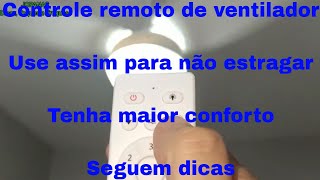 Como  usar controle remoto  ventilador  teto [upl. by Rip]