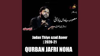 Jadan Thiye azad Aseer  2020 [upl. by Nirtiak]