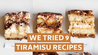 We Tried 9 Different Tiramisu Recipes [upl. by Jochebed]