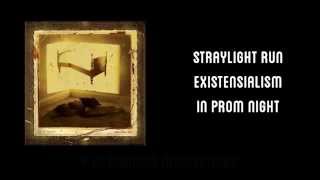 Straylight Run  Existensialism In Prom Night Subs Español [upl. by Rohpotsirhc]