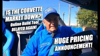 IS THE CORVETTE MARKET DOWN NEW PRICING ANNOUNCEMENT ORDER CONSTRAINTS [upl. by Cliffes]