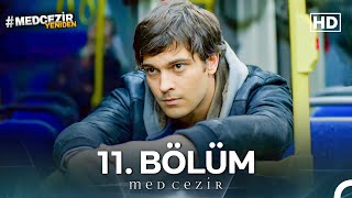 Medcezir 11 Bölüm FULL HD [upl. by Letisha]