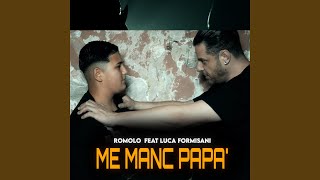 Me Manc Papa feat Luca Formisani [upl. by Holly]