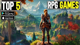 Top 5 RPG Games For Android amp iOS in 2024 [upl. by Brodsky]