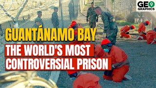 Guantanamo Bay The Worlds Most Controversial Prison [upl. by Ammadas]