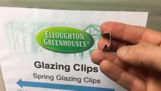 How To Fit and Remove Greenhouse Spring Glazing Clips  Band Clips  G Clips [upl. by Eeliak74]