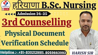 हरियाणा BSc Nursing Counselling Round3 Physical Document Verification Schedule  PGIMS ROHTAK CET [upl. by Jenica44]