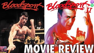 Bloodsport  Bloodsport II The Next Kumite  MOVIE REVIEW [upl. by Treblihp]