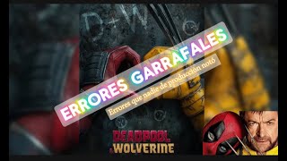 Pelicula Deadpool amp Wolverine ERRORES garrafales que NADIE NOTÓ de produccion ALERTA [upl. by Grinnell]