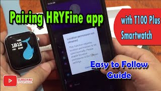 Pairing HRYFine app in Android platform with T100 Plus Smartwatch [upl. by Deedee]