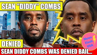 DIDDY DENIED BAIL AGAIN JUDGE REJECTS SECOND REQUEST FOR RELEASE [upl. by Crispa495]