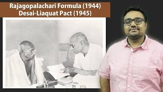 HFS12P1 Rajagopalachari Formula 1944 DesaiLiaquat Pact 1945 [upl. by Halfdan925]