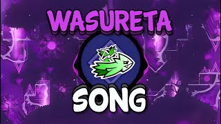 quotWASURETAquot Song  Geometry Dash Music [upl. by Etnovert]