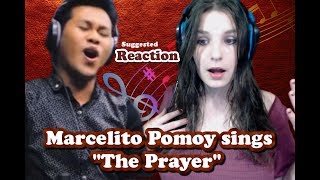 Marcelito Pomoy sings The Prayer  Suggested Reaction 50 [upl. by Eiramac]