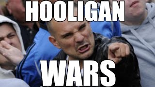 Hooligan Wars Trailer [upl. by Dagney]