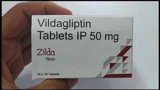 Zilda Tablet  Vildagliptin Tablets  Zilda 50mg Tablet  Vildagliptin 50mg Tablets  Zilda Tablet [upl. by Yeldnarb289]