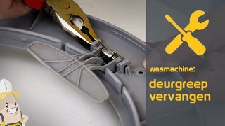 Deurgreep van uw wasmachine vervangen  De Onderdelenstorebe methode [upl. by Manville]