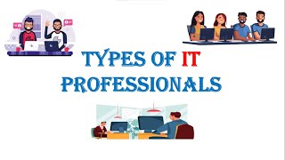 Who are IT Professional And What Are There Roles [upl. by Maker260]