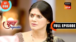 Pushpas Work Speaks Volumes  Pushpa Impossible  Ep 690  Full Episode  20 Aug 2024 [upl. by Wilbur]