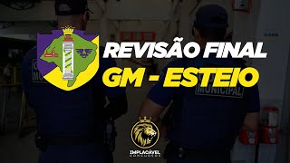 GUARDA MUNICIPAL DE ESTEIO  REVISÃO FINAL [upl. by Peppie]