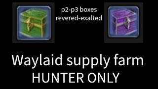 SOD HUNTER ONLY Waylaid supply farm phase 2 and phase 3 rep to exalted [upl. by Khorma]