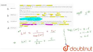 Pauling give method to calculate univalent ion radii by assuming that i In ionic crystal [upl. by Lisk]