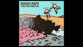 Jippy amp Dan O  Rough Raps For Polymaths [upl. by Eeresed]