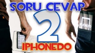 iPhonedo Sorularınızı Cevapladı  Soru Cevap 2 [upl. by Yc]