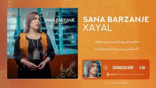 Sana Barzanje  XAYAL [upl. by Trbor319]